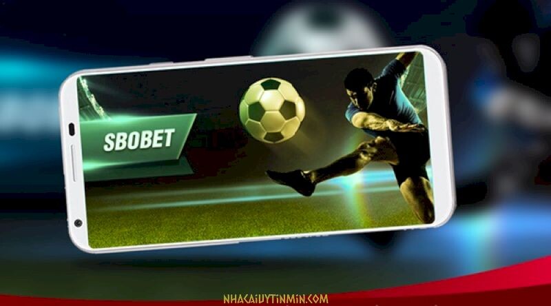 Sảnh Sbobet cung cấp cá cược thể thao bóng đá
